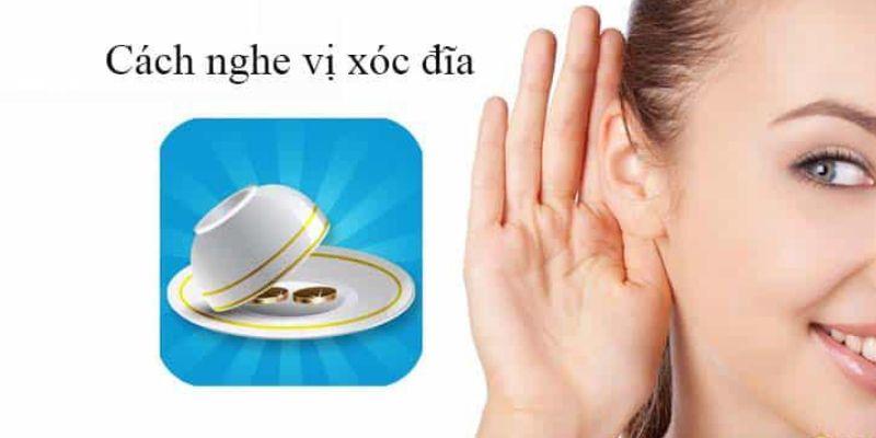 Chiến thuật nghe vị xóc đĩa đỉnh cao